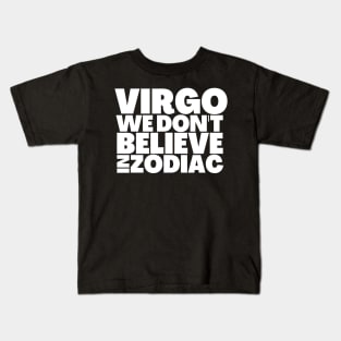 Funny Virgo Birthday Gift Ideas Kids T-Shirt